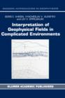Image for Interpretation of Geophysical Fields in Complicated Environments