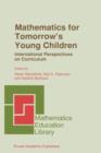 Image for Mathematics for Tomorrow’s Young Children