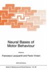 Image for Neural Bases of Motor Behaviour