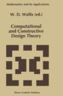 Image for Computational and Constructive Design Theory