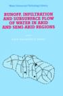 Image for Runoff, Infiltration and Subsurface Flow of Water in Arid and Semi-Arid Regions