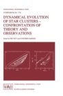 Image for Dynamical Evolution of Star Clusters - Confrontation of Theory and Observations