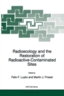 Image for Radioecology and the Restoration of Radioactive-Contaminated Sites
