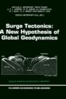 Image for Surge Tectonics: A New Hypothesis of Global Geodynamics