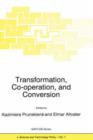 Image for Transformation, Co-operation, and Conversion