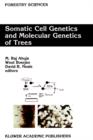 Image for Somatic Cell Genetics and Molecular Genetics of Trees