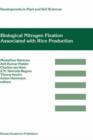Image for Biological Nitrogen Fixation Associated with Rice Production : Based on selected papers presented in the International Symposium on Biological Nitrogen Fixation Associated with Rice, Dhaka, Bangladesh