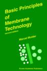 Image for Basic Principles of Membrane Technology