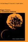 Image for Trigger Factors in Transfusion Medicine