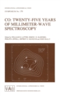 Image for Twenty-five Years of Millimeter-wave Spectroscopy : Proceedings of the 170th Symposium of the International Astronomical Union, Held in Tucson Arizona, May 29-June 5 1995