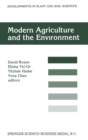Image for Modern Agriculture and the Environment : Proceedings of an International Conference, Rehovot, Israel, October 2-6, 1994