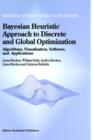 Image for Bayesian Heuristic Approach to Discrete and Global Optimization