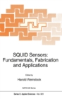 Image for SQUID Sensors : Fundamentals, Fabrication and Applications