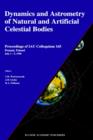 Image for Dynamics and Astrometry of Natural and Artificial Celestial Bodies