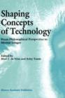 Image for Shaping Concepts of Technology : From Philosophical Perspective to Mental Images
