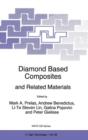 Image for Diamond Based Composites : and Related Materials