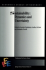 Image for Sustainability : Dynamics and Uncertainty