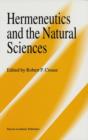 Image for Hermeneutics and the Natural Sciences