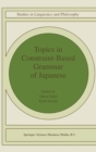 Image for Topics in Constraint-Based Grammar of Japanese