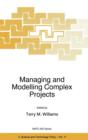 Image for Managing and Modelling Complex Projects