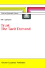 Image for Trust: The Tacit Demand