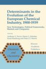 Image for Determinants in the Evolution of the European Chemical Industry, 1900–1939