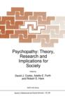 Image for Psychopathy : Theory, Research and Implications for Society