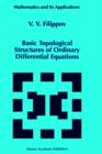 Image for Basic Topological Structures of Ordinary Differential Equations