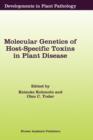 Image for Molecular Genetics of Host-Specific Toxins in Plant Disease : Proceedings of the 3rd Tottori International Symposium on Host-Specific Toxins, Daisen, Tottori, Japan, August 24–29, 1997