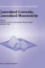 Image for Generalized Convexity, Generalized Monotonicity: Recent Results