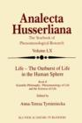 Image for Life - The Outburst of Life in the Human Sphere : Scientific Philosophy / Phenomenology of Life and the Sciences of Life. Book II