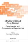 Image for Structure-Based Drug Design : Experimental and Computational Approaches