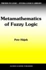 Image for Metamathematics of Fuzzy Logic