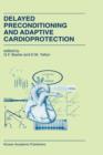 Image for Delayed Preconditioning and Adaptive Cardioprotection