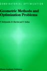 Image for Geometric Methods and Optimization Problems