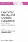 Image for Experience, Reality, and Scientific Explanation : Workshop in Honour of Merrilee and Wesley Salmon
