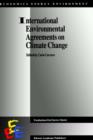 Image for International Environmental Agreements on Climate Change