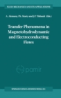Image for Transfer Phenomena in Magnetohydrodynamic and Electroconducting Flows
