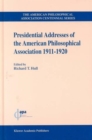 Image for Presidential Addresses of the American Philosophical Association, 1911-1920