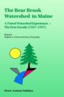 Image for The Bear Brook Watershed in Maine: A Paired Watershed Experiment : The First Decade (1987–1997)