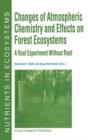 Image for Changes of Atmospheric Chemistry and Effects on Forest Ecosystems : A Roof Experiment without a Roof