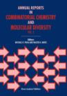 Image for Annual Reports in Combinatorial Chemistry and Molecular Diversity