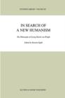 Image for In Search of a New Humanism : The Philosophy of Georg Henrik von Wright