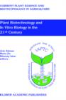 Image for Plant Biotechnology and In Vitro Biology in the 21st Century