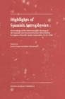 Image for Highlights of Spanish Astrophysics I