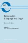 Image for Knowledge, Language and Logic: Questions for Quine