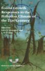 Image for Forest Growth Responses to the Pollution Climate of the 21st Century