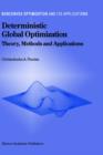 Image for Deterministic Global Optimization : Theory, Methods and Applications