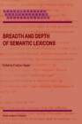 Image for Breadth and Depth of Semantic Lexicons