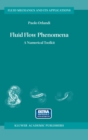 Image for Fluid Flow Phenomena : A Numerical Toolkit